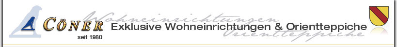C�ner Exklusive Wohneinrichtungen und Orientteppiche